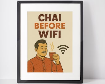 Chai Wall Art – Funny Desi Printable, Retro Kitchen Decor (Digital Download)