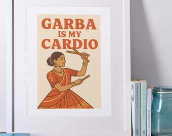 Garba Wall Art – Desi Dance Humor Print, Navratri Decor (Physical Print)