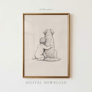 May include: A framed pencil sketch print featuring a child hugging a large dog. The artwork is in a gold frame and has the words "DIGITAL DOWNLOAD" at the bottom. The image has a vintage, nostalgic feel.