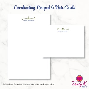 May include: A white notepad and note cards with a green cursive monogram "le" for Linda Edwards. The ink colors are olive and royal blue. The image includes the text "Coordinating Notepad & Note Cards" and "Truly, K. DESIGNS".