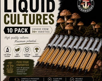 Choose Any 10 Mushroom Liquid Cultures Lion's Mane Oyster Reishi Shiitake Cordyceps Turkey Tail