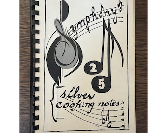 Symphony of Silver Cooking Notes Cookbook - Butler PA - 1974