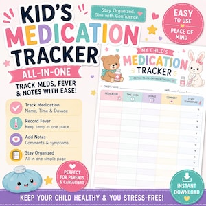 Op de afbeelding: Een printbaar medicatietracker-formulier voor kinderen met illustraties van een beer en een konijn. Het formulier bevat kolommen voor medicatie, tijd, dosering, opmerkingen en koortstemperatuur. Tekst: "Kid's Medication Tracker" en "My Child's Medication Tracker".