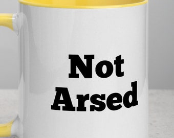 No Arsed Mug / St Patricks Day / Irish Mug / Irish Humour / Irish / Gift For Irish / Irish Gifts / Paddys Day