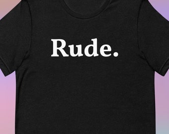 Camiseta mala / camiseta sassy / camiseta sarcastic / camisa de regalo divertida / camisa de cita divertida / regalo para ella / camiseta divertida / regalo de cumpleaños