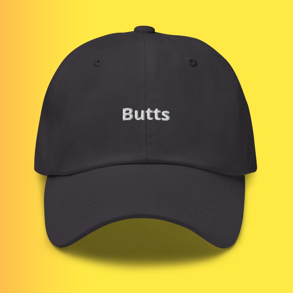 Butts Hat / Dad Hat / Funny Hat / Gift for Him / Fathers Day Gift ...