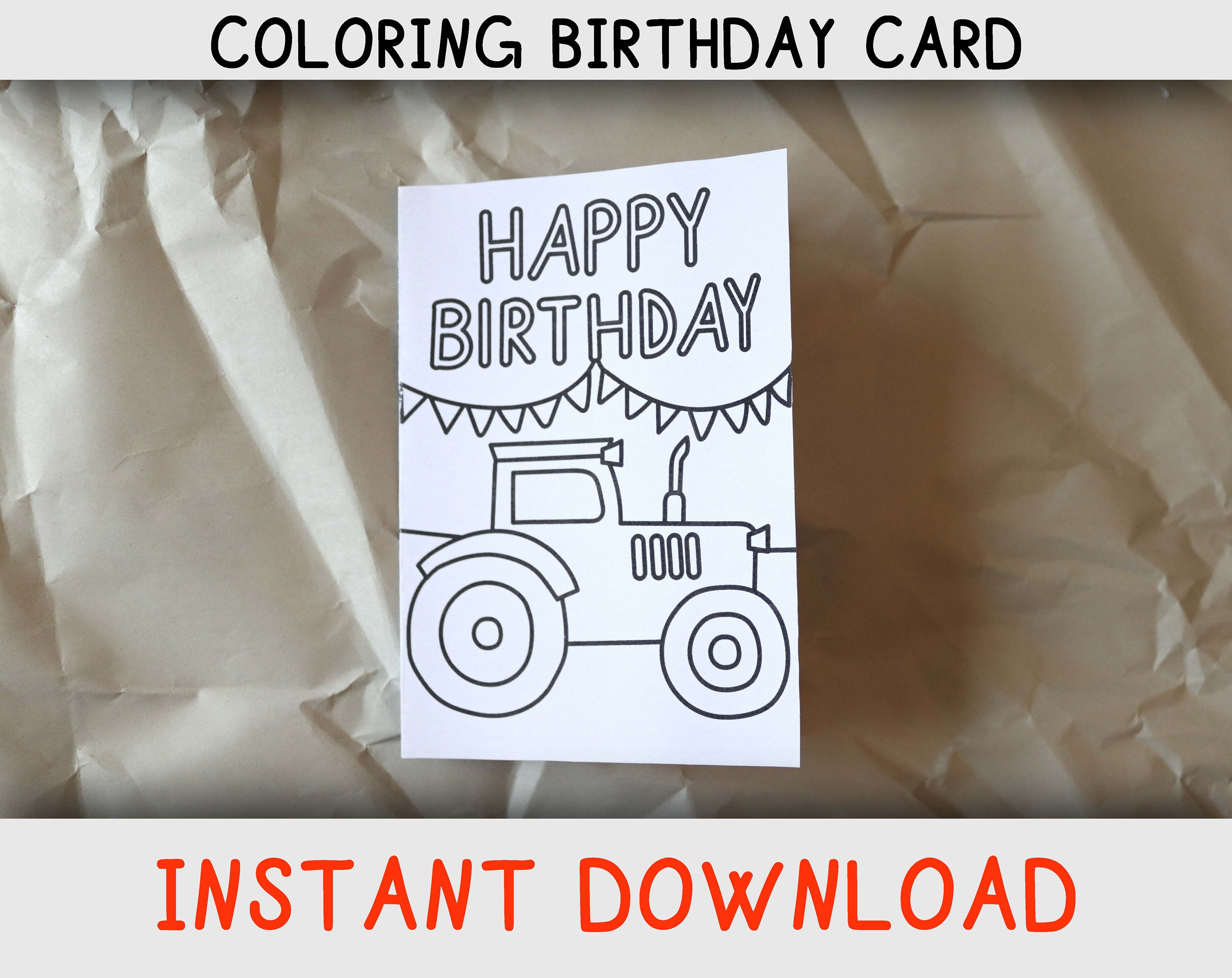 Happy Birthday Coloring Card for Kids Who Loves Tractors and Coloring ...