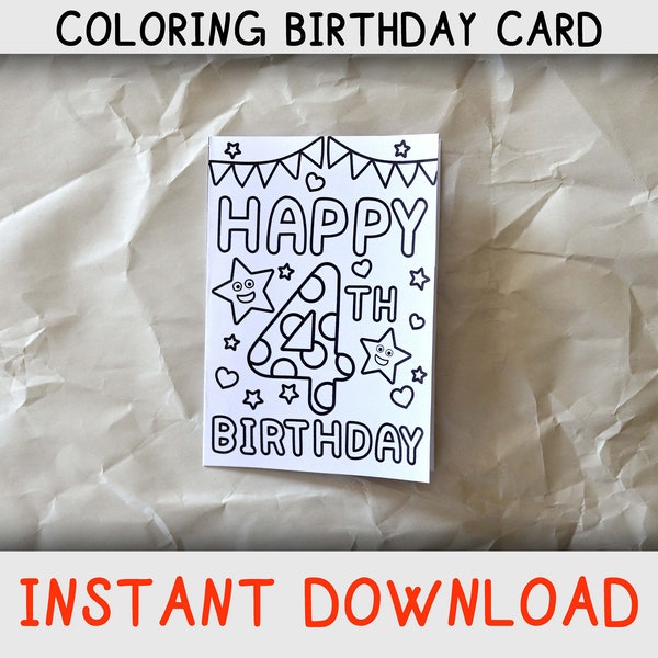 Happy Birthday Coloring Card for four year old who loves Coloring pages, Printable Birthday card for 4th / fourth birthday, Instant download