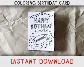 Printable Birthday Coloring Card for Kids: American Football design (Digital Download)