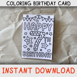 Carte de coloriage joyeux anniversaire pour sept ans qui aime les pages à colorier, carte d'anniversaire imprimable pour 7e/septième anniversaire, téléchargement