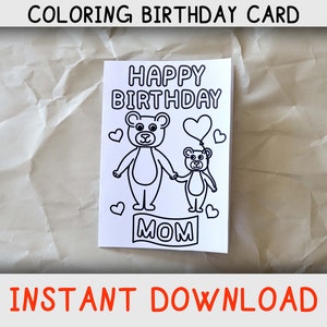 Cartão para colorir de feliz aniversário para mãe de criança / criança com ursos para colorir, cartão de aniversário para impressão para mãe, download instantâneo