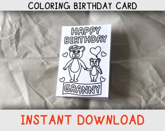 Happy Birthday Coloring Card for granny from child / childern with bears for coloring, Printable Birthday card for granny, Instant download