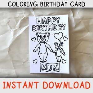 Cartão para colorir de feliz aniversário para mãe de criança / criança com ursos para colorir, cartão de aniversário para impressão para mãe, download instantâneo