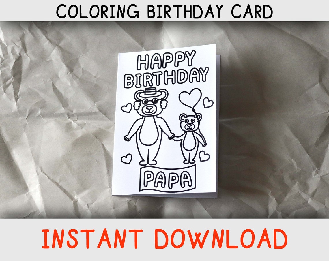 Happy Birthday Coloring Card for Papa From Child / Childern With Bears ...