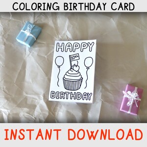Happy Birthday Coloring Card for ten year old who loves Coloring pages and cupcakes, Printable Birthday card for tenth birthday, download