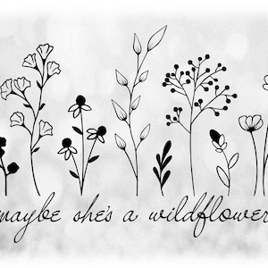 Clipart de flor / natureza: silhueta descreve nove flores silvestres desabrochando com "Talvez ela seja uma flor silvestre" - Downloads digitais em svg png dxf pdf