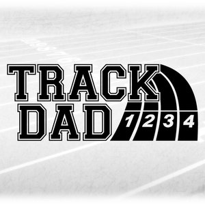 May include: Black and white graphic design with the text "TRACK DAD" and a stylized image of a running track with numbers 1, 2, 3, and 4.