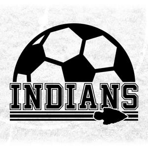 Sports Clipart: Black Half Soccer Ball with "Indians" Team Mascot Name in Varsity Style with Arrowhead - Digital Download svg png dxf pdf