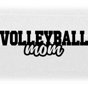Sports Clipart: Black Bold Varsity Word "Volleyball" with Fun Script Style Word "Mom" Cutout - Digital Download svg png dxf pdf