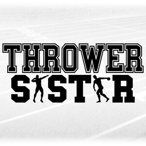May include: Black and white graphic design with the text "THROWER SISTR" and two silhouettes of athletes throwing a discus.