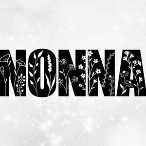 May include: Black and white graphic design of the word "NONNA" with floral accents.