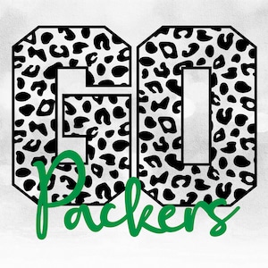 May include: Black and white leopard print "GO" with the word "Packers" in green below.