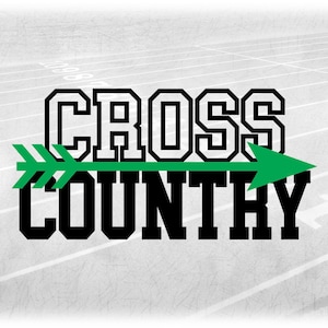 Sports Clipart: Green Arrow Symbol Layered on Black Bold Varsity Style Words "Cross Country" for Runners - Digital Download svg png  dxf pdf