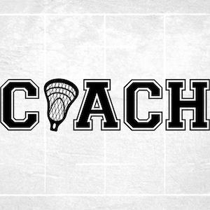 Sports Clipart: Bold Word "Coach" in College Type with Lacrosse Stick Net as Letter O in the Middle for Coaches - Digital Download SVG & PNG