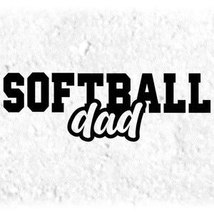 Sports Clipart: Black Bold Varsity Word "Softball" with Fun Script Style Word "Dad" Cutout - Digital Download svg png dxf pdf