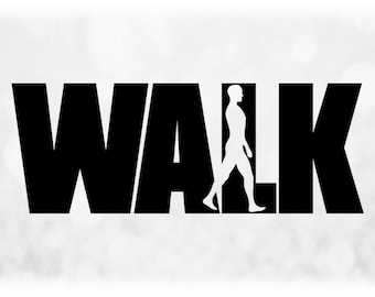 Sports Clipart: Black Word "WALK" with Cutout / Knockout Silhouette of Male Walking, Strolling, or Hiking - Digital Download svg png dxf pdf