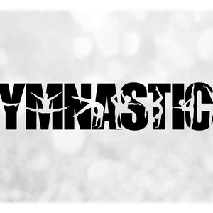 May include: Black and white graphic design featuring the word "GYMNASTICS". The letters are filled with silhouettes of gymnasts in various poses, set against a blurred, light gray background.