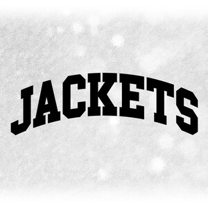 Sports Clipart: Black Arched "Jackets" Team Name in Bold Collegiate Block Style Lettering for Fanwear - Digital Download svg png dxf pdf