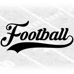 Sports Clipart: Black Word "Football" in Script Style with Baseball Style Swoosh Underline for Players - Digital Download svg png dxf pdf