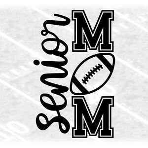 Sports Clipart: Black Words "Senior Mom" in Script and Varsity Style with Football as the Letter "O" - Digital Download svg png dxf pdf