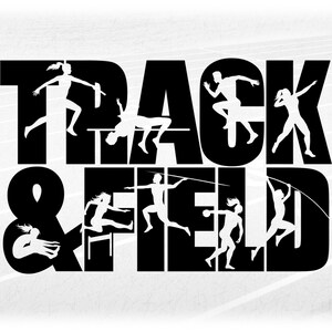 Sports Clipart: Black Words "Track & Field" with Cutouts of Coed Athlete Silhouettes Performing Events Digital Download svg png dxf pdf
