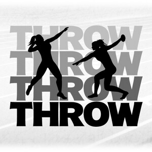 Sports Clipart: Word THROW w/ Silhouette of Female Shot Put and Discus in Black/Grays for Track and Field - Digital Download svg png dxf pdf