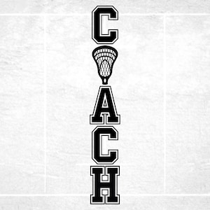Sports Clipart: Bold Word "Coach" in College Type with Lacrosse Stick Net Letter O in Middle for Coaches - Digital Download svg png dxf pdf