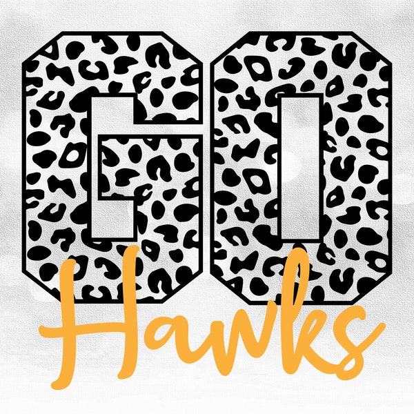 Team/Mascot/School Clipart: Black Leopard Skin Cheetah Pattern Word "GO" w/ Yellow Team Name Overlay "Hawks" - Digital Download SVG & PNG