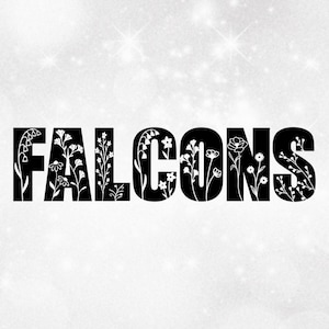 Sports Clipart: Bold Black Team Mascot Name "FALCONS" with Patch of Many Different Wildflowers Cut Out - Digital Download svg png dxf pdf