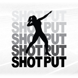 Sports Clipart: Track & Field - Gray Shaded Words "Shot Put" with Black Female Thrower Silhouette Overlay - Digital Download svg png dxf pdf