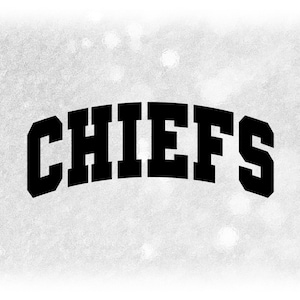Sports Clipart: Black Bold Arched College Varsity Block Style Team Mascot Name "Chiefs"  - Digital Download svg png dxf pdf