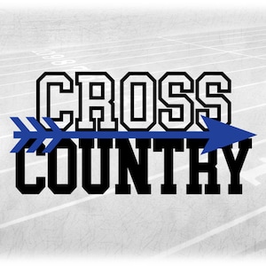 Sports Clipart: Blue Arrow Symbol Layered on Black Bold Varsity Style Words "Cross Country" for Runners - Digital Download svg png dxf pdf