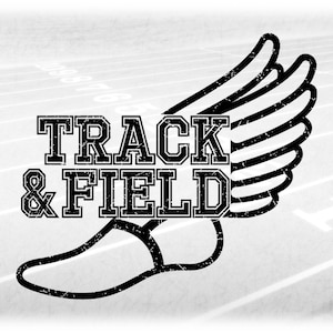 Sports Clipart: Black Distressed / Grunge Varsity Style Words "Track & Field" inside Shoe with Wings - Digital Download svg png dxf pdf