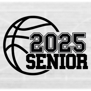Sports Clipart: Black Basketball with Words "2025 SENIOR" in Varsity Style Cutout - Class of 2025 Players - Digital Download svg png dxf pdf
