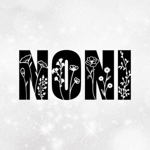 Family Clipart: Bold Black Style Word "Noni" with Patch of Many Different Wildflowers Cut Out - Digital Download svg png dxf pdf