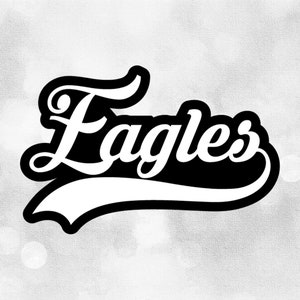 May include: Black and white graphic with the word "Eagles" in a stylized font. The word is curved and has a white outline.