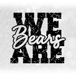 May include: Black and white graphic design with the text "We Are Bears" in a distressed font.