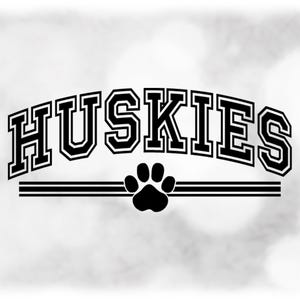 Sports Clipart: Black Arched Varsity Outline Team Mascot Name "Huskies" with Stripes and Paw Silhouette - Digital Download svg png dxf pdf