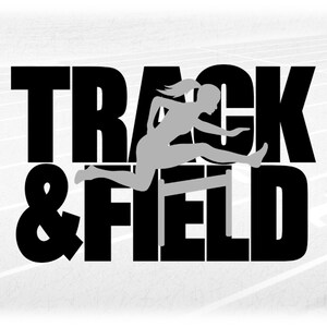 Clipart esportivo: Palavras pretas "Track & Field" com sobreposição cinza Mulher, menina, mulher com barreiras pulando barreiras - Download digital svg png dxf pdf