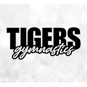 Sports Clipart: Black Bold "Tigers" Team Mascot Name with Script Word "Gymnastics" Cutout - Digital Download svg png dxf pdf